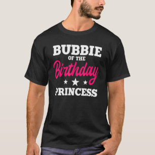 T-shirt Bubbie De L'Anniversaire Princess Party Anniversai