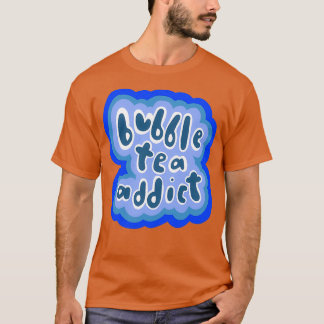 T-shirt Bubble Tea Addict Version Bleue