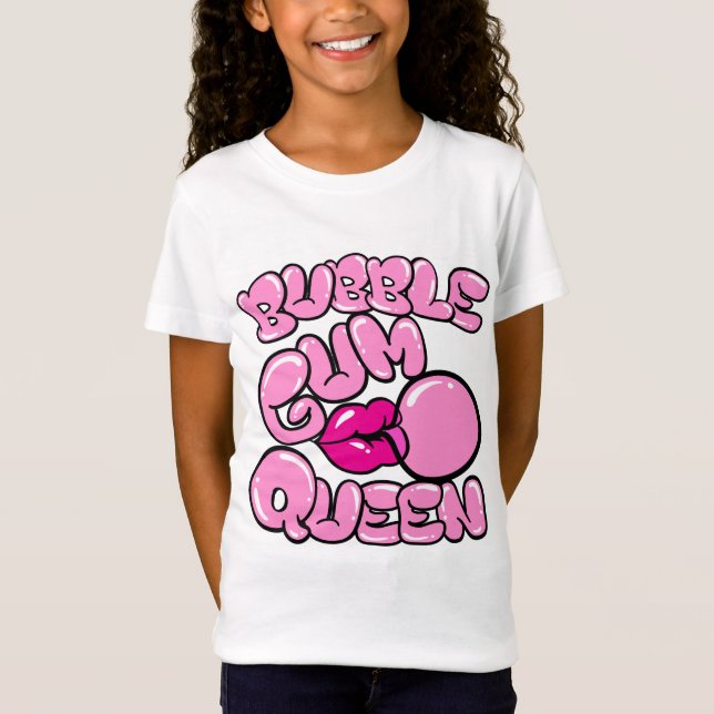 T-Shirt Bubblegum Queen (Devant)