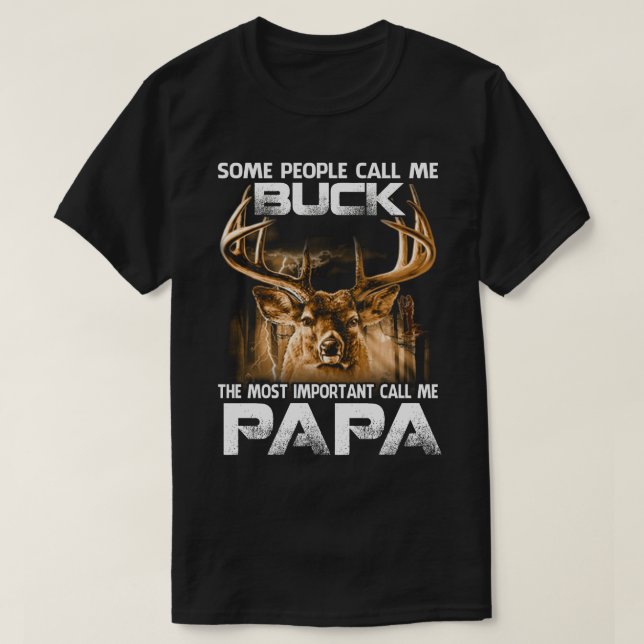 T-shirt Buck Le Plus Important Appelez-Moi PAPA (Design devant)