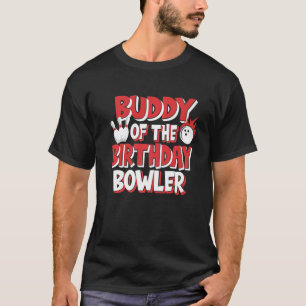 T-shirt Buddy De L'Anniversaire Bowler Bowling Party