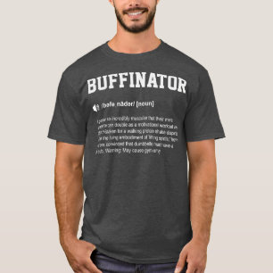 T-shirt Buffinator Funny Dictionary Gym Signification