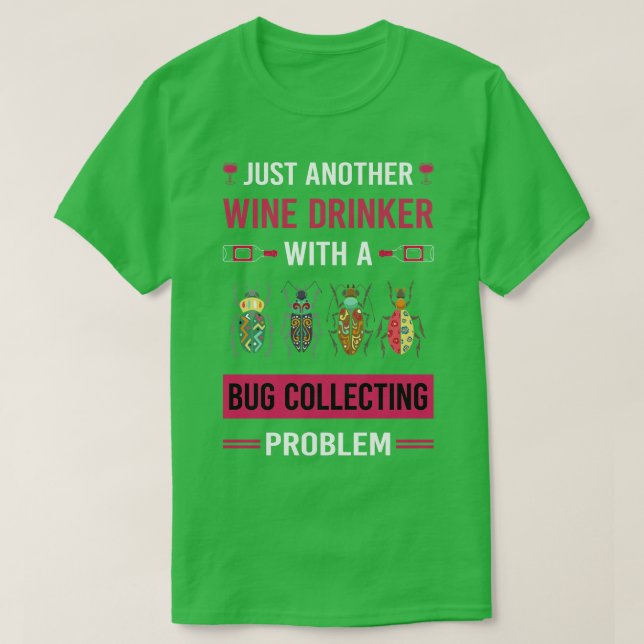 T-shirt Bug Bug Bug Collecte Insectes Bug (Design devant)