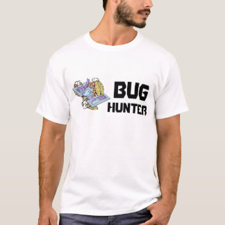 T-shirt Bug Hunter