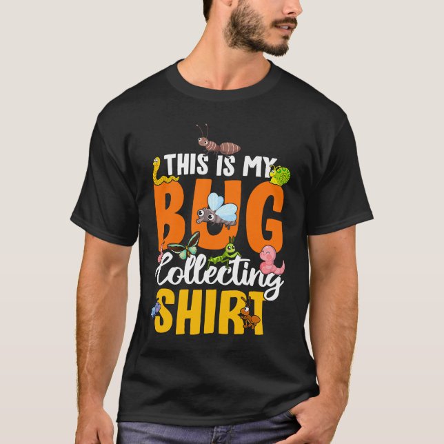 T-shirt Bug  Insect Science This is My Bug Collecting Outf (Devant)
