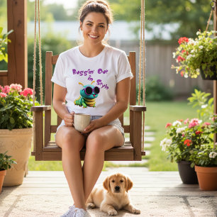 T - Shirt "Buggin’Out in Style"