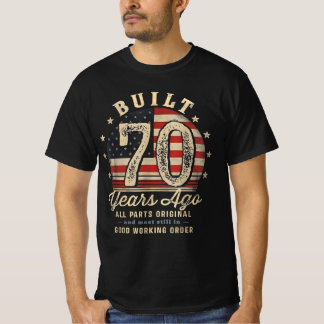 T-shirt Built 70 Years Ago Vintage 70th Birthday
