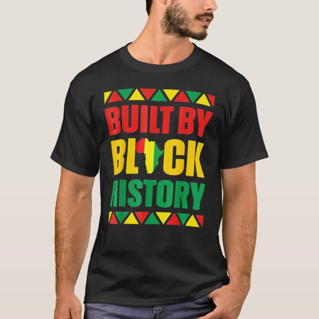 T-shirt Built By Black History BHM African Pride Month Men (Devant)