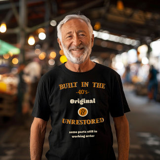 T-shirt Built in the forties