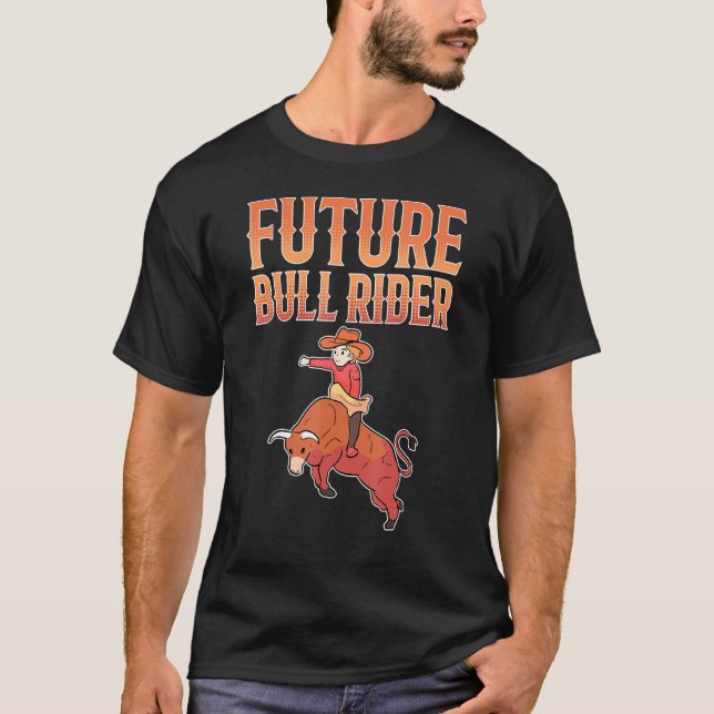 T-shirt Bull Rider Future Bull Rider (Devant)