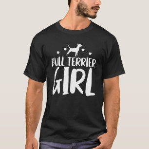 T-shirt Bull Terrier Girl Funny Pet Bull Terrier Amoureux 
