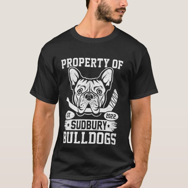 T-shirt Bulldog Pet Dog Propriété Des Bulldogs De Sudbury (Devant)