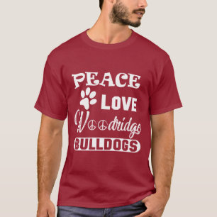 T-shirt Bulldogs Peace Love