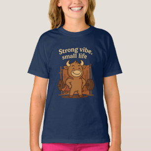 T-shirt Bullio® - Petite vie, Vibes fortes Drôle dessin