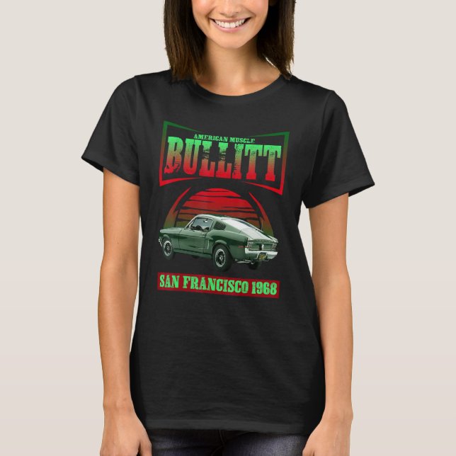 T-shirt bullitt pour voiture musculaire américain (Devant)