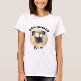 T-shirt Bullmastiff Lover