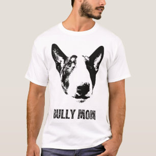 T-shirt Bully Mom - English Bull Terrier Mom