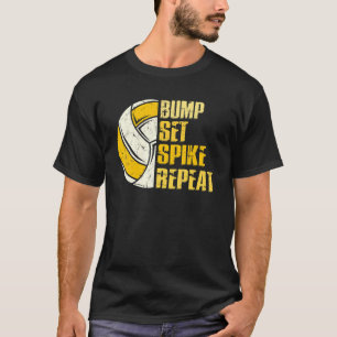 T-shirt Bump Set Spike Répéter Volleyball