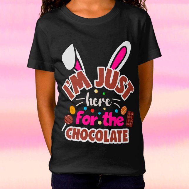 T-Shirt Bunny de Pâques Je suis juste ici pour le chocolat (Créateur téléchargé)
