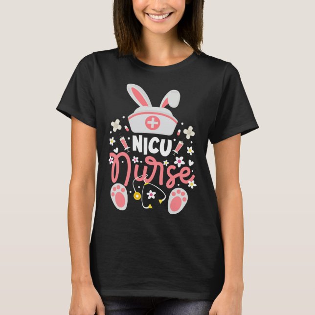 T-shirt Bunny NICU Nurse Bunny Ears Neonatal Intensive Car (Devant)
