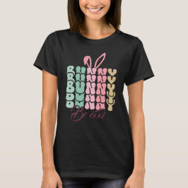 T-shirt Bunny soit cool