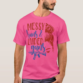 T-shirt Buns Messy Chargé Armes À Feu Drôle Femmes América
