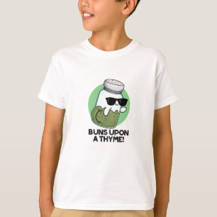 T-shirt Buns Sur Un Pun D'Herbe Drôle De Thyme