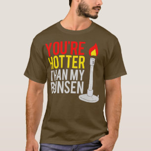 T-shirt bunsen burner drôle