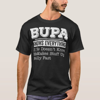 T-shirt Bupa Connaît Tout Drôle Fête des pères Cadeau
