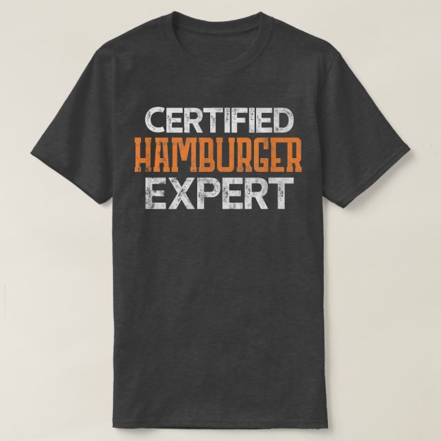 T-shirt Burger Certifié Hamburger Epert Distressed (Design devant)