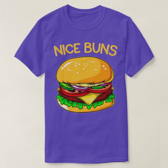T-shirt Burger Funny Hamburger Cheeseburger Nice Buns Pun (Design devant)