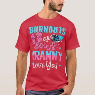 T-shirt Burnouts Or Bows Granny Loves You Gender Reveal Gr