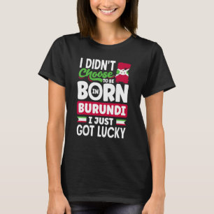 T-shirt Burundi Burundi Burundais Drapeau Burundais Je Vie