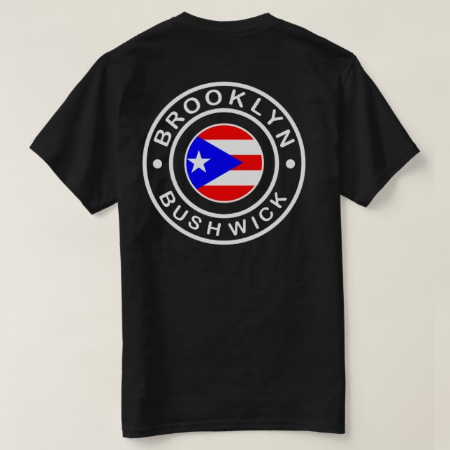 T-shirt bushwick Brooklyn - chemise portoricaine de fierté (Design dos)