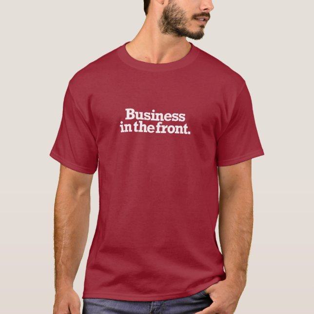 T-shirt Business in the Front / Party in the Back - MULLET (Devant)