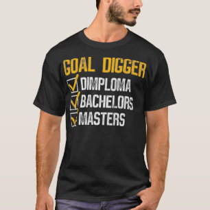 T-shirt But Digger Funny Masters Diplôme Graphique Premi
