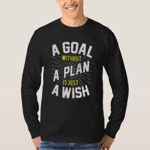 T-shirt But Sans Plan Est Souhaitable Motivation Inspirati