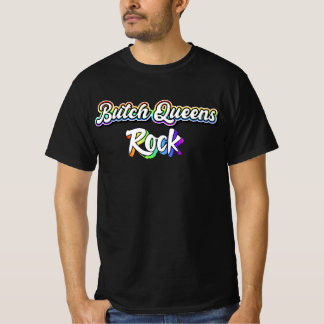 T-shirt Butch Queens rock