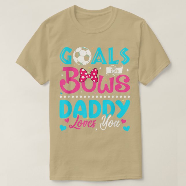 T-shirt Buts Ou Bows Drôle Papa Vous Aime Révéler Le Sexe (Design devant)