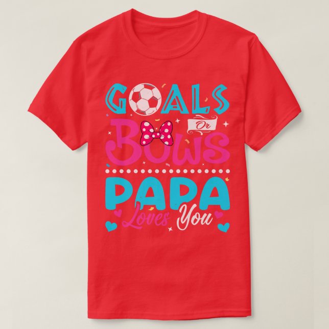 T-shirt Buts Ou Bows Funny Papa Vous Aime Genre Révéler B (Design devant)