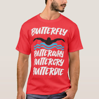 T-shirt Butterfly Butterwhy Buttercry Butterdie