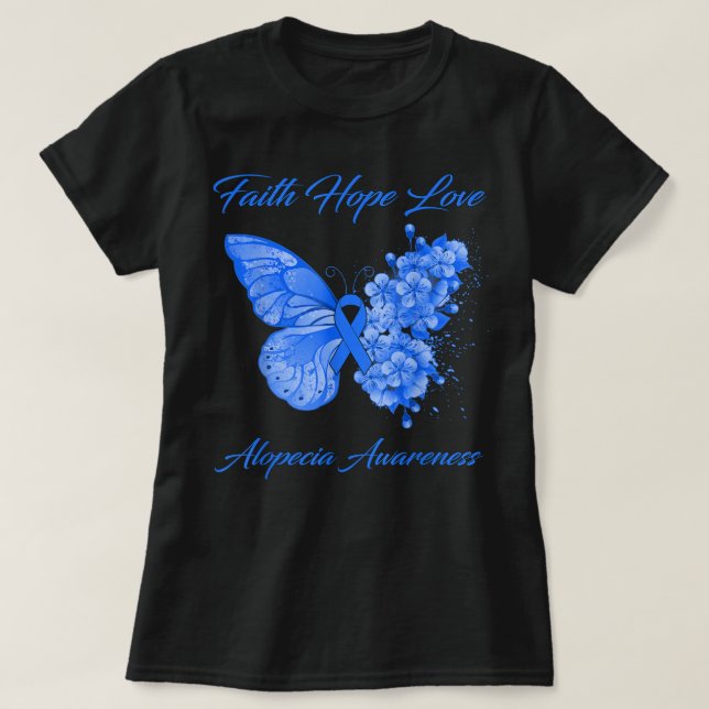 T-shirt Butterfly Faith Hope Love Alopecia Awareness  (Design devant)