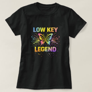 T-shirt Butterfly Tees Co. Low Key Legend 0047724