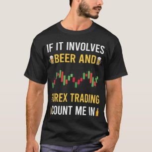 T-shirt Buveur de bière et trader Forex