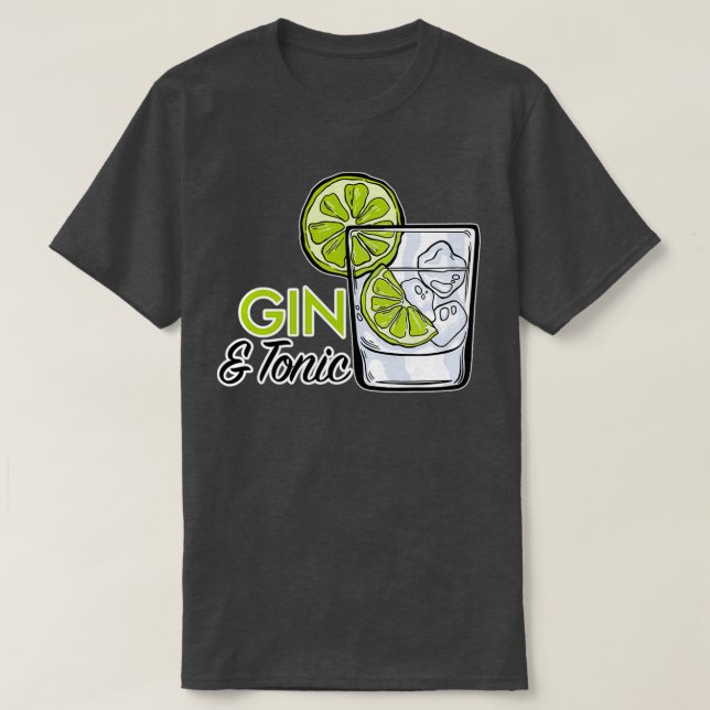 T-shirt Buveur de Gin Tonic Longdrink Fête Cadeau EVG 5 (Design devant)