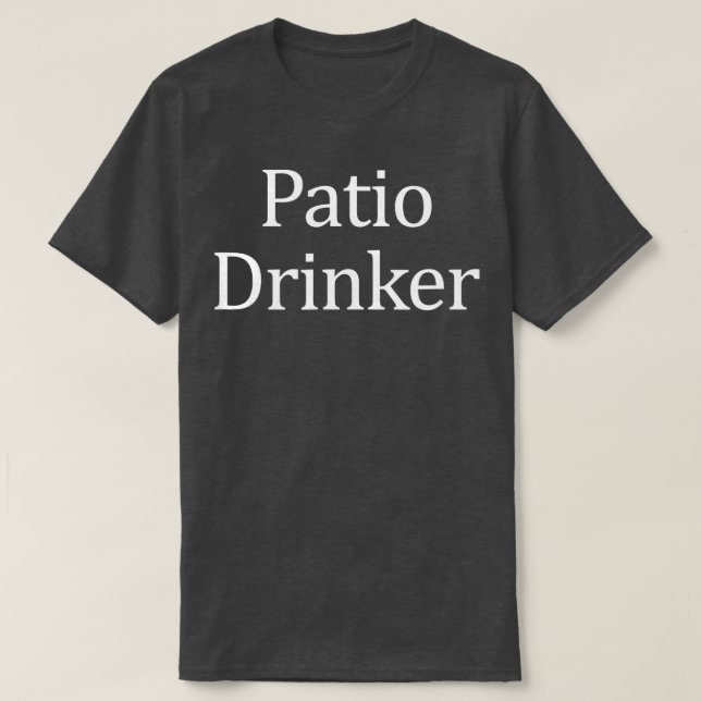 T-shirt Buveur de patio (Design devant)