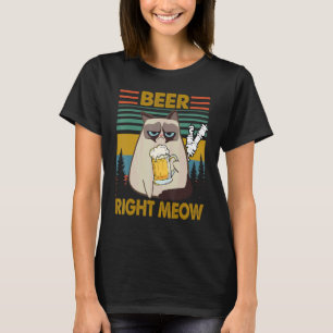 T-shirt Buveurs 365 Bière Me Right Meow Rétro Style