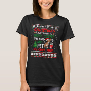 T-shirt Buvez du café animal de compagnie Chihuahua laide