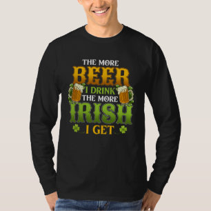 T-shirt Buvez jusqu'à plus soif et soyez Irlandais le jour