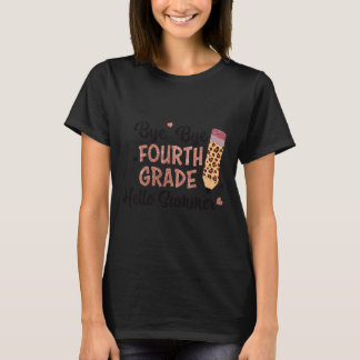 T-shirt Bye 4e année Bonjour été Dernier jour de l'école f
